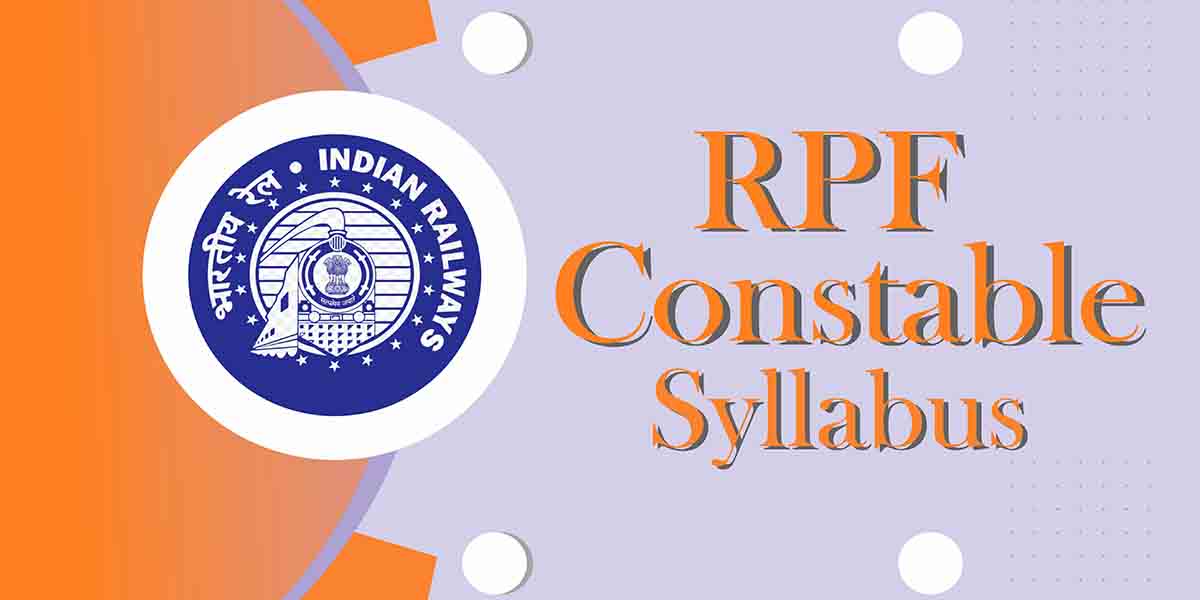 RPF Constable Syllabus 2024